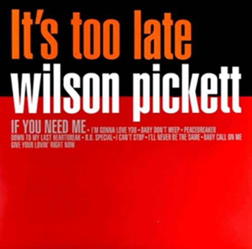 WILSON PICKETT - Its Too Late (1 LP) [Vinyl LP] von Varios