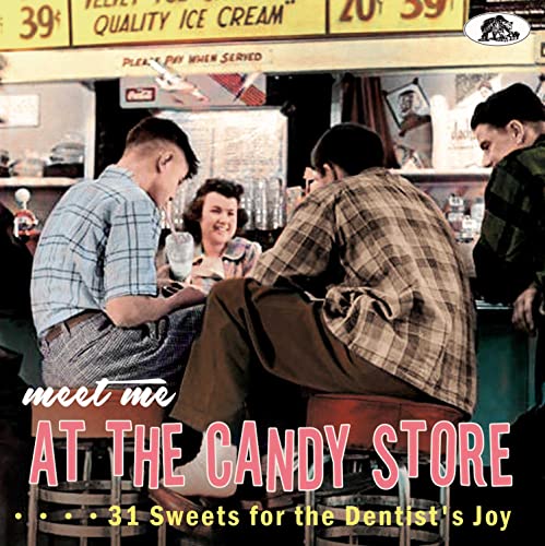 Meet Me At The Candy Store - 31 Sweets for the Dentist's Joy (CD) von Various Artists