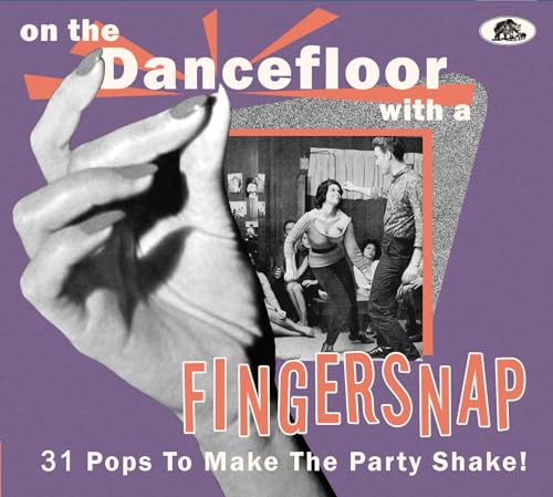 On The Dancefloor With A Fingersnap - 31 Pops To Make The Party Shake! (CD) On The Dancefloor With A Fingersnap - 31 Pops To Make The Party Shake! (CD) von Bear Family Records