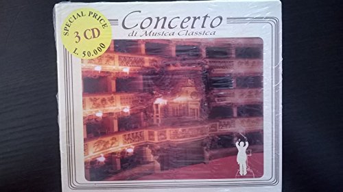 Various Artists - Concerto Di Musica Classica Vol.1 (3 CD) von Various Artists