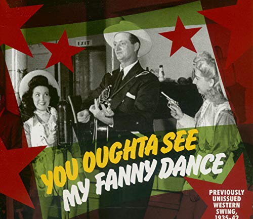 You Oughta See My Fanny Dance (CD) von Various - Bear Family Records