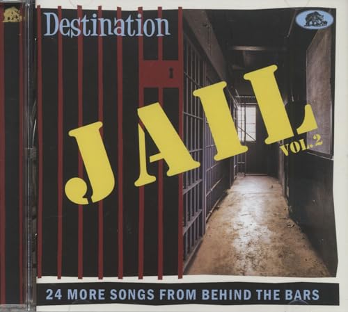 Destination Jail Vol. 2 - 24 More Songs From Behind The Bars (CD) von Various - Destination...