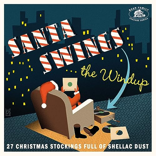 Santa Swings The Windup - 27 Christmas Stockings Full Of Shellac Dust (CD) von Various - Season's Greetings
