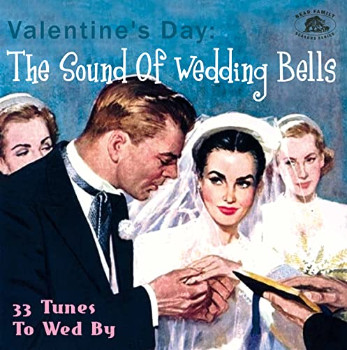 The Sound Of Wedding Bells - A Valentine's Day Compilation (CD) von Various - Season's Greetings