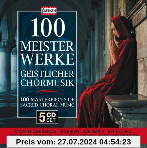 100 Meisterwerke Geistlicher Chormusik von Various