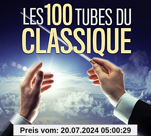 100 Tubes Classique von Various