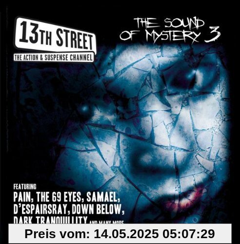13th Street - The Sound of Mystery Vol. 3 13th Street - The Sound of Mystery Vol. 3 von Various
