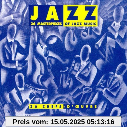 36 Masterpieces of Jazz von Various