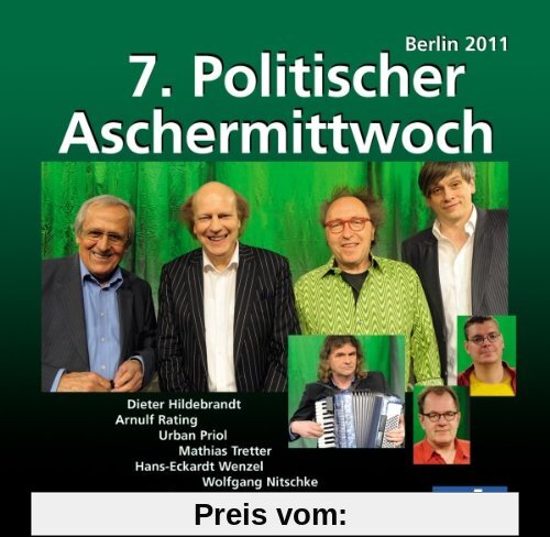 7. Politischer Aschermittwoch: Berlin 2011 von Various