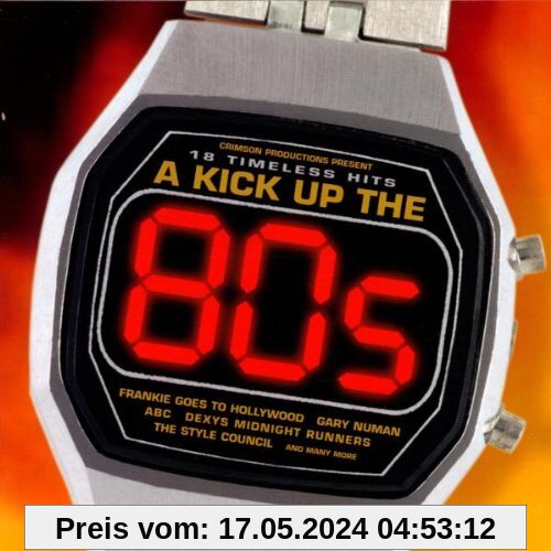 A Kick Up the 80s von Various