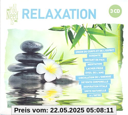 All You Need Is: Relaxation All You Need Is: Relaxation von Various