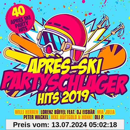 Apres Ski Partyschlager Hits 2019 von Various