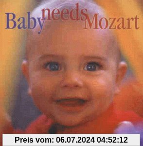 Baby Needs Mozart von Various