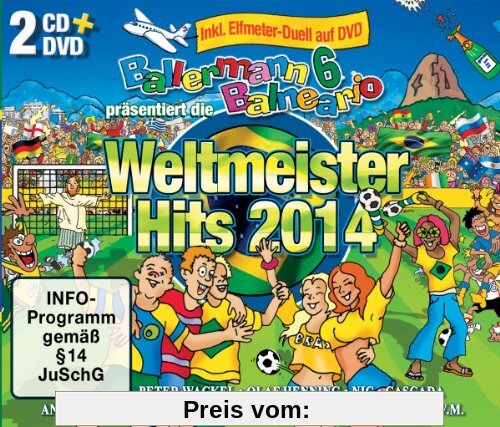 Ballermann 6 Balneario Präs.die Weltmeister Hits (2CD+DVD) von Various