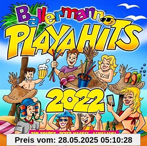 Ballermann Playa Hits 2022 Ballermann Playa Hits 2022 von Various