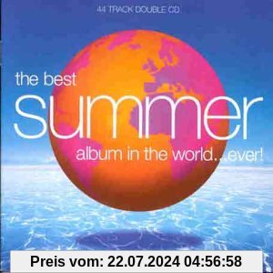 Best Summer Album...Ever! von Various