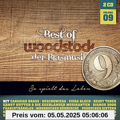Best of Woodstock der Blasmusik Vol. 9 - CD 2019 Best of Woodstock der Blasmusik Vol. 9 - CD 2019 von Various