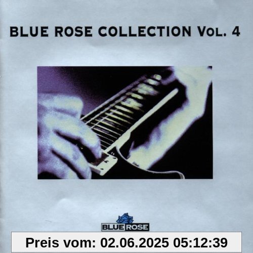 Blue Rose Collection Vol.4 Blue Rose Collection Vol.4 von Various