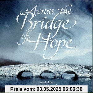 Bridge of Hope: Omagh Tribute von Various