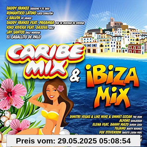 Caribe Mix And Ibiza Mix Caribe Mix And Ibiza Mix von Various