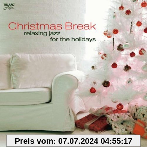 Christmas Break: Relaxing Jazz von Various