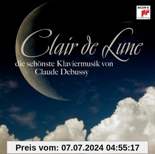 Clair De Lune-Die Schönste Klaviermusik Von Debuss von Various