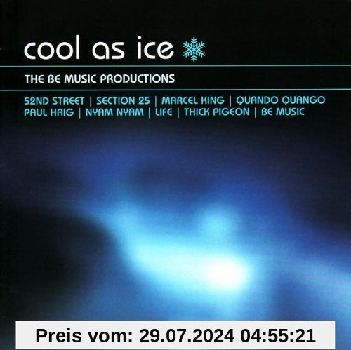 Cool As Ice: The Be Music Productions von Various