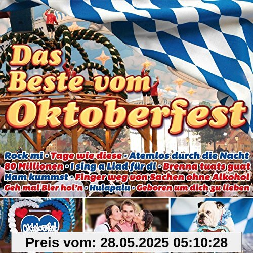 Das Beste vom Oktoberfest (inkl. Rock mi, Hulapalu, Ham kummst, Atemlos durch die Nacht, 80 Millionen, uvm.) von Various