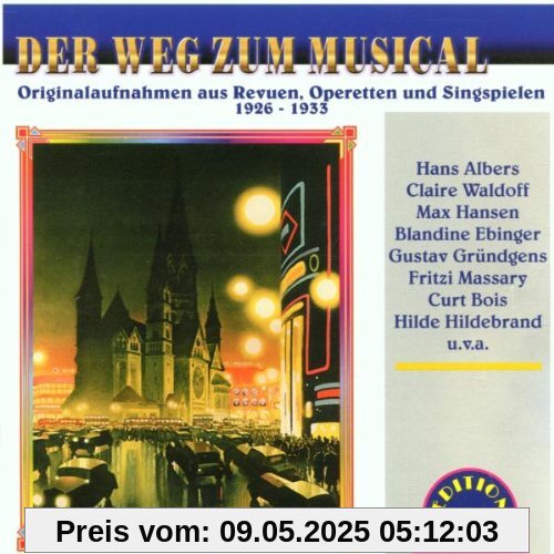 Der Weg Zum Musical 1926-1933 von Various