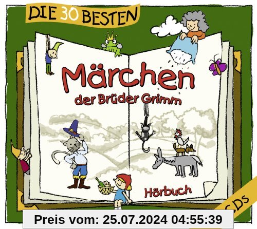 Die 30 besten Märchen der Brüder Grimm von Various