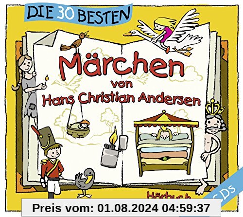 Die 30 besten Märchen von Hans Christian Andersen von Various