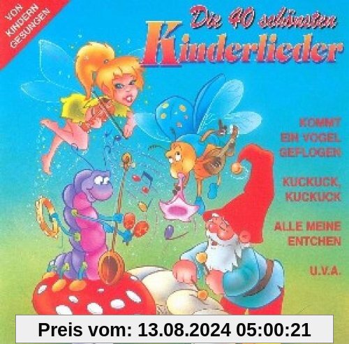 Die 40 Schönsten Kinderlieder von Various