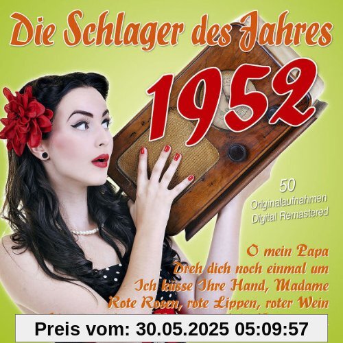 Die Schlager des Jahres 1952 Die Schlager des Jahres 1952 von Various
