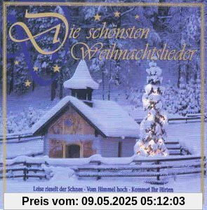 Die Schönsten Weihnachtslieder von Various