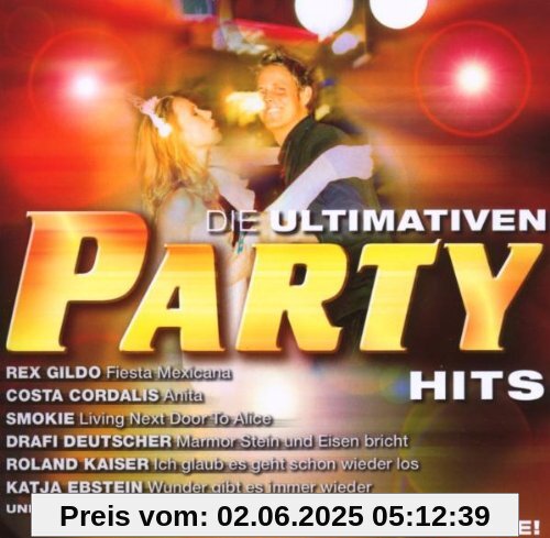 Die Ultimativen Party Hits Die Ultimativen Party Hits von Various