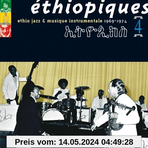 Ethiopiques Vol. 4 (1969-1974) Ethio Jazz & Musique Instrumentals von Various