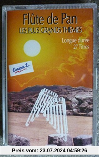Flûte De Pan - les plus grandes mélodies [Musikkassette] von Various