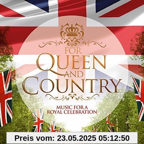 For Queen & Country For Queen & Country von Various