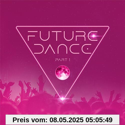 Future Dance Part 1 von Various