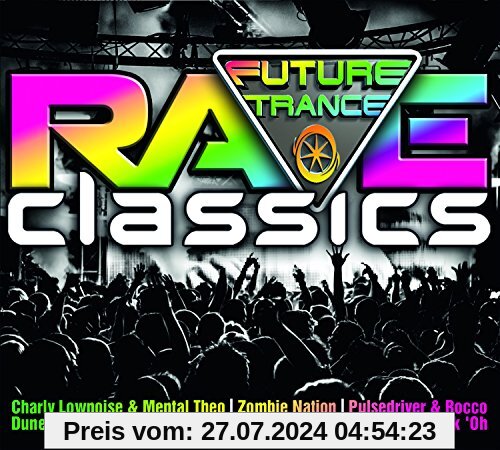 Future Trance - Rave Classics von Various