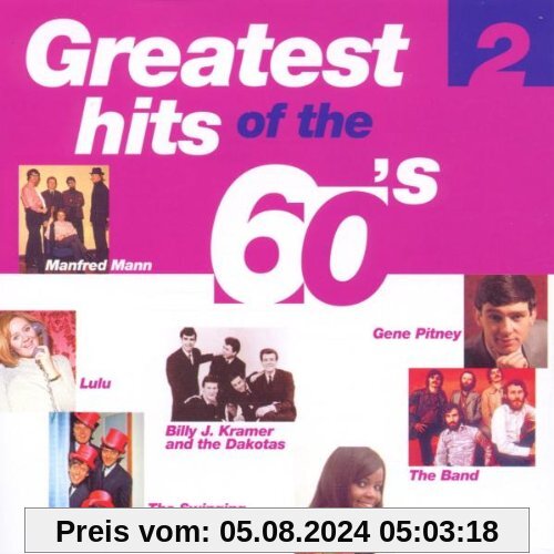 Greatest Hits of the 60'S 2 von Various