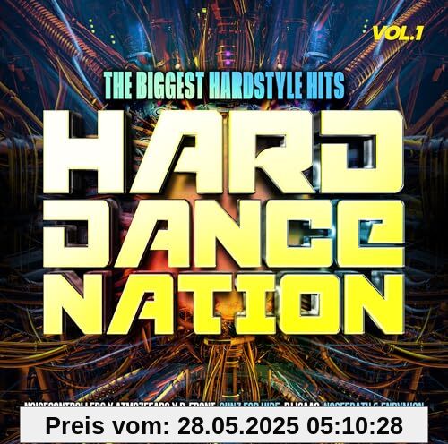 Hard Dance Nation Vol.1/the Biggest Hardstyle Hits von Various