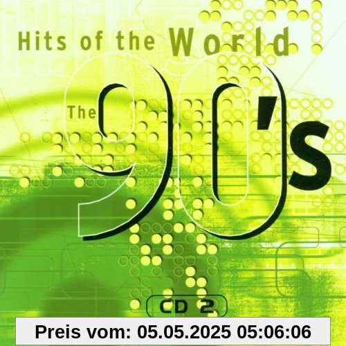 Hits of the World 90'S-Cd2 - Original Artists Hits of the World 90'S-Cd2 - Original Artists von Various