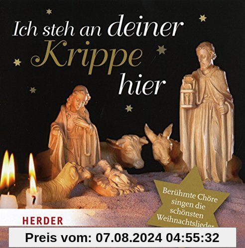 Ich Steh An Deiner Krippe Hier von Various