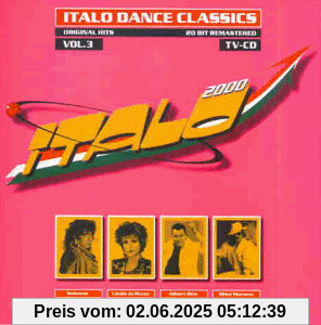 Italo 2000-Dance Classics 3 Italo 2000-Dance Classics 3 von Various