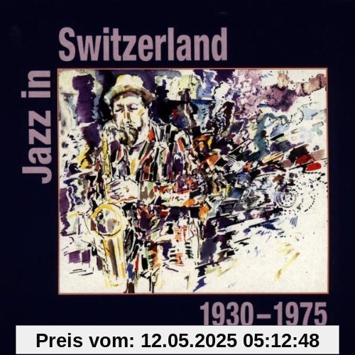 Jazz in Switzerland von Various