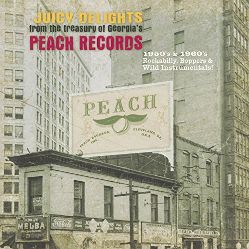 Juicy Delights From The Treasury Of Georgia's Peach Records (2-LP) von Various