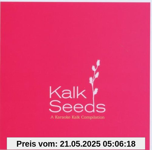 Kalk Seeds von Various