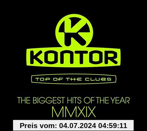 Kontor Top Of The Clubs – The Biggest Hits Of The Year MMXIX von Various