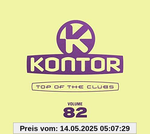 Kontor Top Of The Clubs Vol. 82 von Various